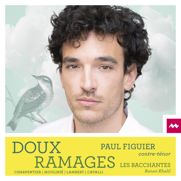 <p><strong>Doux Ramages</strong></p><p>Paul Figuier, contre-ténor<br />Les Bacchantes, Ronan khalil</p>